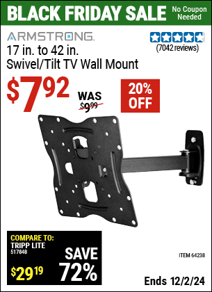 Buy the ARMSTRONG 17 in. to 42 in. Swivel/Tilt TV Wall Mount (Item 64238) for $7.92, valid through 12/2/2024.