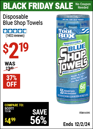 Buy the TOOLBOX Disposable Blue Shop Towels (Item 64395) for $2.19, valid through 12/2/2024.