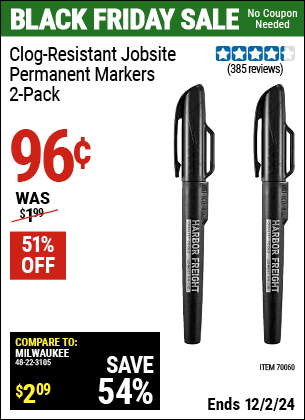 Buy the Clog-Resistant Jobsite Permanent Markers, 2-Pack (Item 70060) for $0.96, valid through 12/2/2024.