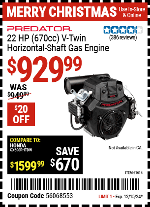 Buy the PREDATOR 22 HP (670cc) V-Twin Horizontal Shaft Gas Engine, EPA (Item 61614) for $929.99, valid through 12/15/2024.