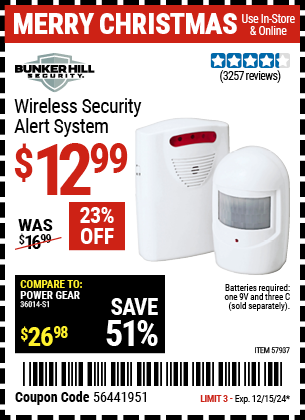 Buy the BUNKER HILL SECURITY Wireless Security Alert System (Item 57937) for $12.99, valid through 12/15/2024.