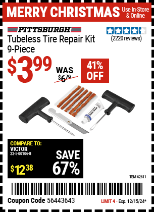 Buy the PITTSBURGH AUTOMOTIVE Tubeless Tire Repair Kit, 9-Piece (Item 62611) for $3.99, valid through 12/15/2024.