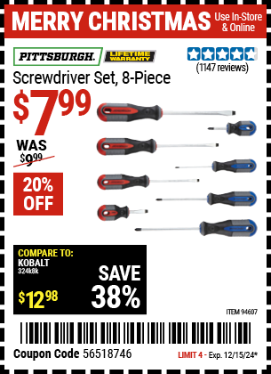 Buy the PITTSBURGH Screwdriver Set, 8 Piece (Item 94607) for $7.99, valid through 12/15/2024.