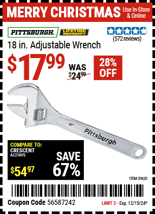 Buy the PITTSBURGH 18 in. Adjustable Wrench (Item 39620) for $17.99, valid through 12/15/2024.