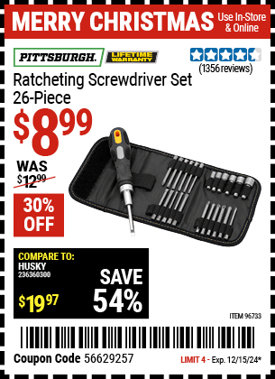 Buy the PITTSBURGH Ratcheting Screwdriver Set, 26 Piece (Item 96733) for $8.99, valid through 12/15/2024.