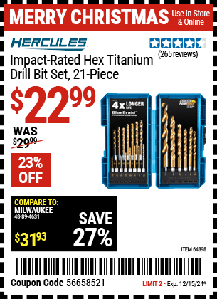 Buy the HERCULES Impact-Rated Hex Titanium Drill Bit Set, 21 Piece (Item 64898) for $22.99, valid through 12/15/2024.