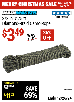 Buy the HAUL-MASTER 3/8 in. x 75 ft. Diamond Braid Camo Rope (Item 47835) for $3.49, valid through 1/9/2025.