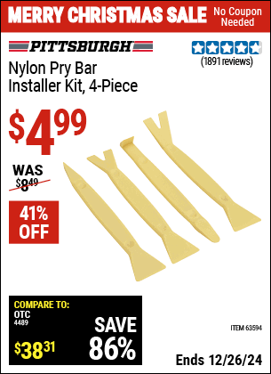 Buy the PITTSBURGH AUTOMOTIVE Nylon Pry Bar Installer Kit, 4 Piece (Item 63594) for $4.99, valid through 1/9/2025.