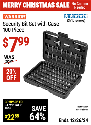 Buy the WARRIOR Security Bit Set with Case, 100 Piece (Item 68457/62657) for $7.99, valid through 1/9/2025.