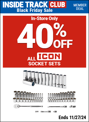 Save 40% off All ICON Socket Sets, valid through 11/27/2024.