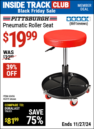 Buy the PITTSBURGH AUTOMOTIVE Pneumatic Roller Seat (Item 46319/63456) for $19.99, valid through 11/27/2024.