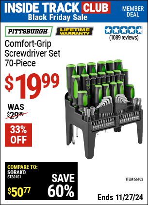 Buy the PITTSBURGH Comfort Grip Screwdriver Set, 70-Piece (Item 56103) for $19.99, valid through 11/27/2024.