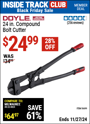 Buy the DOYLE 24 in. Compound Bolt Cutter (Item 56699) for $24.99, valid through 11/27/2024.