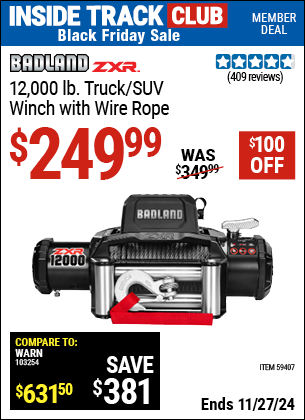 Buy the BADLAND ZXR 12,000 lb. Truck/SUV Winch with Wire Rope (Item 59407) for $249.99, valid through 11/27/2024.