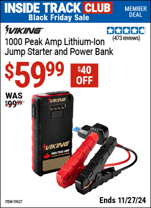 Buy the VIKING 1000 Peak Amp Lithium-Ion Jump Starter and Power Bank (Item 59527) for $59.99, valid through 11/27/2024.