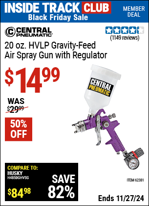 Buy the CENTRAL PNEUMATIC 20 oz. HVLP Gravity-Feed Air Spray Gun with Regulator (Item 62381) for $14.99, valid through 11/27/2024.