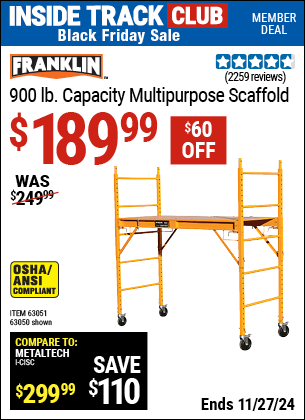 Buy the FRANKLIN 900 lb. Capacity Multi-Purpose Scaffold (Item 63050/63051) for $189.99, valid through 11/27/2024.