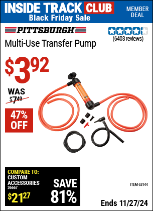 Buy the PITTSBURGH AUTOMOTIVE Multi-Use Transfer Pump (Item 63144) for $3.92, valid through 11/27/2024.