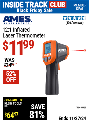 Buy the AMES INSTRUMENTS 12:1 Infrared Laser Thermometer (Item 63985) for $11.99, valid through 11/27/2024.