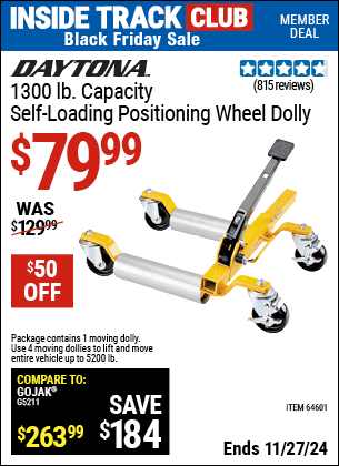 Buy the DAYTONA 1300 lb. Capacity Self-Loading Positioning Wheel Dolly (Item 64601) for $79.99, valid through 11/27/2024.