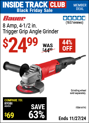 Buy the BAUER 8 Amp 4-1/2 in. Trigger Grip Angle Grinder (Item 64742) for $24.99, valid through 11/27/2024.