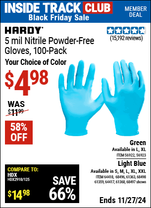 Buy the HARDY 5 mil Nitrile Powder-Free Gloves, 100-Pack (Item 68497/56922/56923/64417/64418/68496/61363/61360/68498/61359) for $4.98, valid through 11/27/2024.