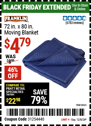 Buy the FRANKLIN 72 in. x 80 in. Moving Blanket (Item 58324) for $4.79, valid through 12/8/2024.