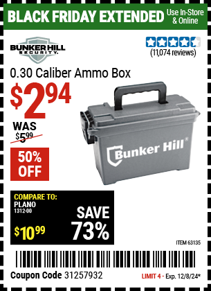 Buy the BUNKER HILL SECURITY 0.30 Caliber Ammo Box (Item 63135) for $2.94, valid through 12/8/2024.