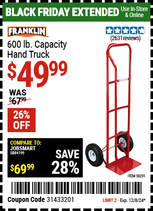 Buy the FRANKLIN 600 lb. Capacity Hand Truck (Item 58291) for $49.99, valid through 12/8/2024.