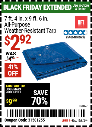 Buy the HFT 7 ft. 4 in. x 9 ft. 6 in. Blue All-Purpose Weather-Resistant Tarp (Item 877) for $2.92, valid through 12/8/2024.