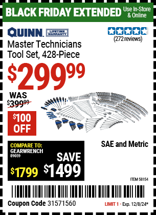 Buy the QUINN Master Technicians Tool Set, 428 Piece (Item 58154) for $299.99, valid through 12/8/2024.