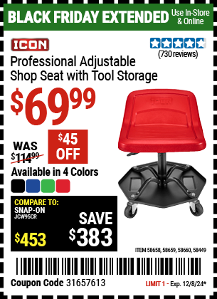 Buy the ICON Professional Adjustable Shop Seat with Tool Storage (Item 58449/58658/58659/58660) for $69.99, valid through 12/8/2024.