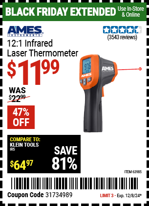 Buy the AMES INSTRUMENTS 12:1 Infrared Laser Thermometer (Item 63985) for $11.99, valid through 12/8/2024.