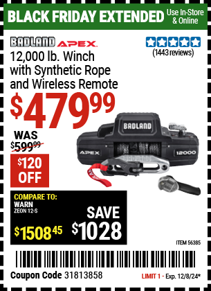 Buy the BADLAND APEX 12,000 lb. Winch with Synthetic Rope and Wireless Remote (Item 56385) for $479.99, valid through 12/8/2024.