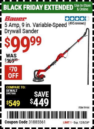 Buy the BAUER 5 Amp, 9 in. Variable-Speed Drywall Sander (Item 59166) for $99.99, valid through 12/8/2024.