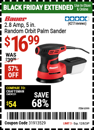 Buy the BAUER 2.8 Amp, 5 in. Random Orbit Palm Sander (Item 63999) for $16.99, valid through 12/8/2024.