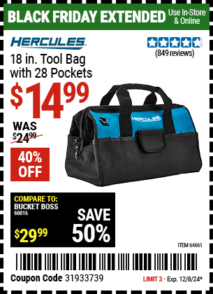 Buy the HERCULES 18 in. Tool Bag with 28 Pockets (Item 64661) for $14.99, valid through 12/8/2024.