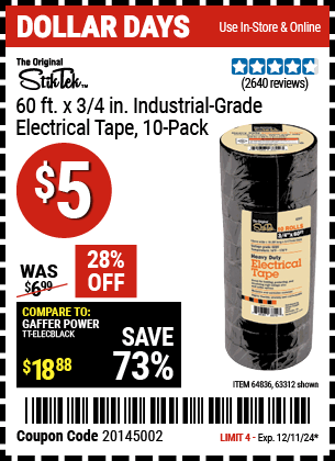 Buy the STIKTEK 60 ft. x 3/4 in. Industrial-Grade Electrical Tape, 10 Pack (Item 63312/64836) for $5, valid through 12/11/2024.