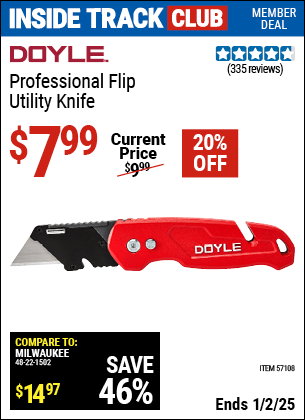 Inside Track Club members can Buy the DOYLE Professional Flip Utility Knife (Item 57108) for $7.99, valid through 1/2/2025.