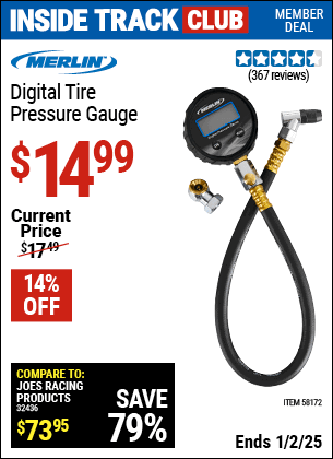 Inside Track Club members can Buy the MERLIN Digital Tire Pressure Gauge (Item 58172) for $14.99, valid through 1/2/2025.