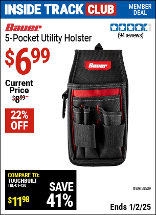 Inside Track Club members can Buy the BAUER 5 Pocket Utility Holster (Item 58539) for $6.99, valid through 1/2/2025.