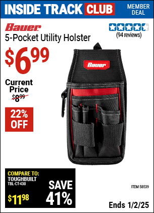 Inside Track Club members can Buy the BAUER 5 Pocket Utility Holster (Item 58539) for $6.99, valid through 1/2/2025.