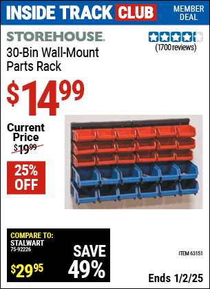 Inside Track Club members can Buy the STOREHOUSE 30 Bin Wall Mount Parts Rack (Item 63151) for $14.99, valid through 1/2/2025.