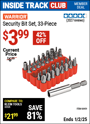 Inside Track Club members can Buy the WARRIOR Security Bit Set, 33 Piece (Item 68459) for $3.99, valid through 1/2/2025.