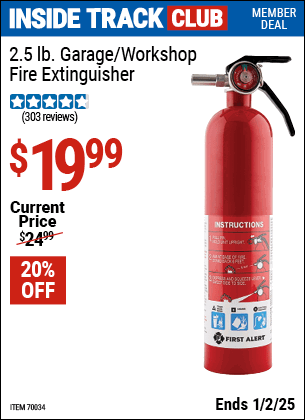 Inside Track Club members can Buy the FIRST ALERT 2.5 lb. Garage/Workshop Fire Extinguisher (Item 70034) for $19.99, valid through 1/2/2025.