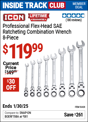 Inside Track Club members can Buy the ICON Professional Flex-Head SAE Ratcheting Combination Wrench, 8-Piece (Item 56428) for $119.99, valid through 1/30/2025.