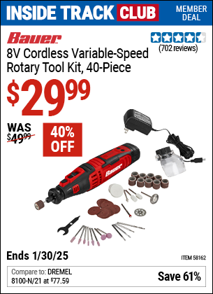 Inside Track Club members can Buy the BAUER 8V Cordless Variable Speed Rotary Tool Kit, 40 Piece (Item 58162) for $29.99, valid through 1/30/2025.