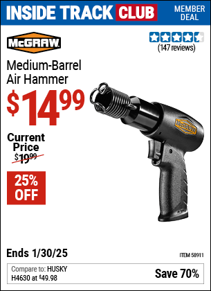 Inside Track Club members can Buy the MCGRAW Medium Barrel Air Hammer (Item 58911) for $14.99, valid through 1/30/2025.