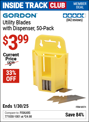 Inside Track Club members can Buy the GORDON Utility Blades with Dispenser, 50-Pack (Item 60574) for $3.99, valid through 1/30/2025.