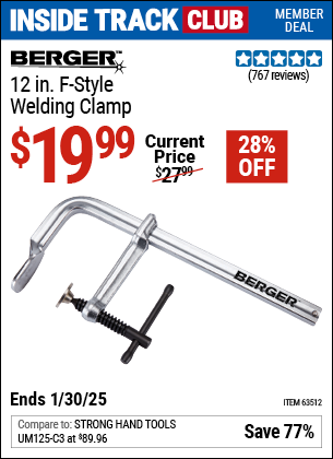 Inside Track Club members can Buy the BERGER 12 in. F-Style Welding Clamp (Item 63512) for $19.99, valid through 1/30/2025.